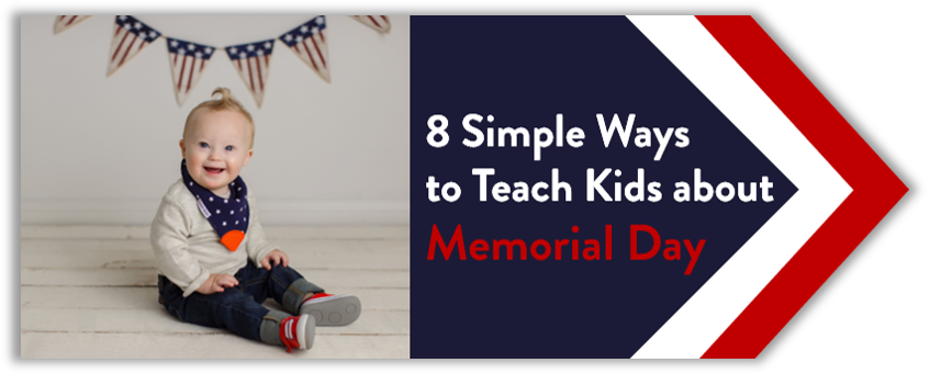 8 Simple and Fun Ways to Teach Kids About Memorial Day